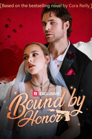 Bound by Honor – Watch Now