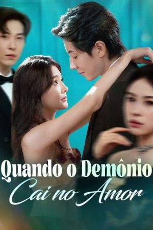 Quando o Demônio Cai no Amor